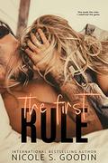 The First Rule by Nicole S. Goodin