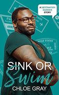 Sink or Swim (Destination Daddies #1) by Chloe Gray