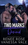 Desired by Renee Rose, Vanessa Vale