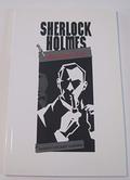 Sherlock Holmes: The Last Act by David Stuart Davies, Roger Llewellyn