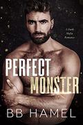 Perfect Monster by B.B. Hamel