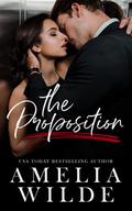 The Proposition by Amelia Wilde