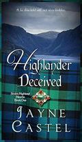 Highlander Deceived: A Medieval Scottish Romance by Jayne Castel