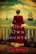 Our Own Country by Jodi Daynard