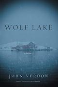 Wolf Lake (Dave Gurney #5) by John Verdon