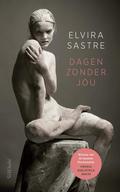 Dagen zonder jou by Elvira Sastre