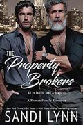 The Property Brokers by Sandi Lynn