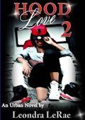 Hood Love 2 (Hood Love #2) by Leondra LeRae