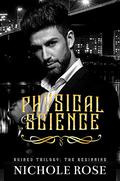 Physical Science by Nichole Rose