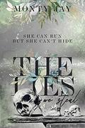 The Lies we Steal by Monty Jay