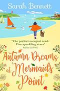 Autumn Dreams at Mermaids Point (Mermaids Point #2) by Sarah Bennett