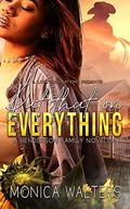Put That On Everything : A Henderson Family Novella by Monica Walters