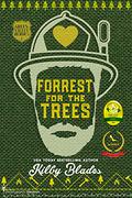 Forrest for the Trees (Green Valley Heroes #1) by Kilby Blades