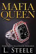 Mafia Queen (Arranged Marriage #2) by L. Steele