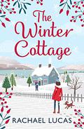 The Winter Cottage by Rachael Lucas
