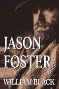 Jason Foster by William Black