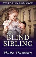The Blind Sibling by Hope Dawson
