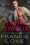 Tempted Cowboy by Frankie Love