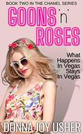Goons 'n' Roses (Chanel #2) by Donna Joy Usher
