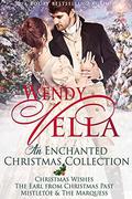 An Enchanted Christmas Collection : Regency Romance by Wendy Vella