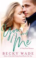 You and Me (A Misty River Romance #2.5) by Becky Wade
