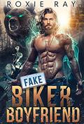 Fake Biker Bear Boyfriend by Roxie Ray