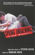 Spring Awakening by Steven Sater, Duncan Sheik