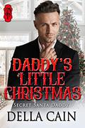 Daddy's Little Christmas by Della Cain