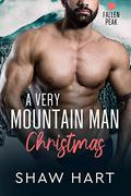 A Very Mountain Man Christmas by Shaw Hart