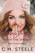 Christmas with the Sheriff by C.M. Steele