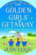 The Golden Girls' Getaway by Judy Leigh