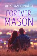 Forever Mason by Heidi McLaughlin