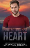 Protecting Her Heart by Maryann Jordan