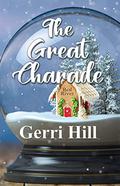 The Great Charade by Gerri Hill