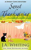 Sweet Thanksgiving by J.A. Whiting
