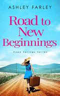 Road to New Beginnings (Hope Springs #5) by Ashley Farley