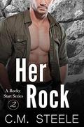 Her Rock by C.M. Steele