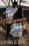 The Fisherman Series: Special Edition by Jewel E. Ann