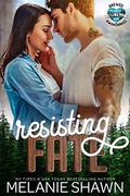 Resisting Fate (Hope Falls: Brewed Awakenings #3) by Melanie Shawn