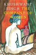 The Company of Women by Khushwant Singh