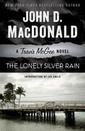The Lonely Silver Rain (Travis McGee #21) by John D. MacDonald