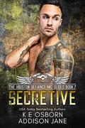Secretive by K.E. Osborn, Addison Jane