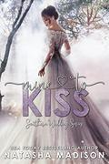 Mine To Kiss by Natasha Madison