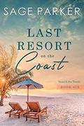 Last Resort On The Coast by Sage Parker