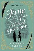 Jane and the Year without a Summer by Stephanie Barron