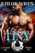 Claiming Tiny (Charon MC #4) by Khloe Wren