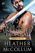 The Highlander's Unexpected Proposal by Heather McCollum
