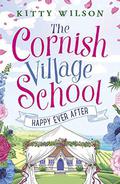 Happy Ever After (Cornish Village School #5) by Kitty Wilson