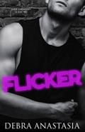 FLICKER by Debra Anastasia