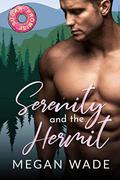 Serenity & the Hermit: A Whisper Valley Soulwink Romance by Megan Wade